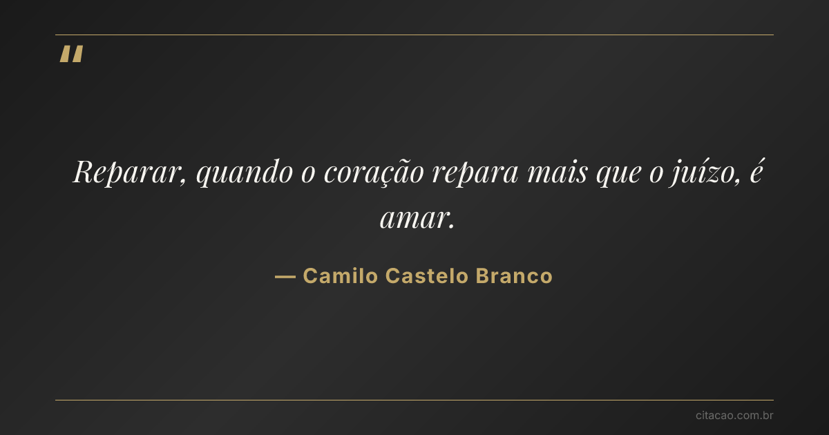 Citação de Camilo Castelo Branco