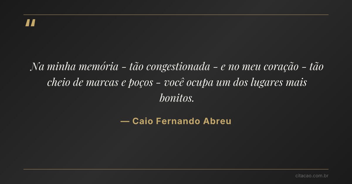 Citação de Caio Fernando Abreu