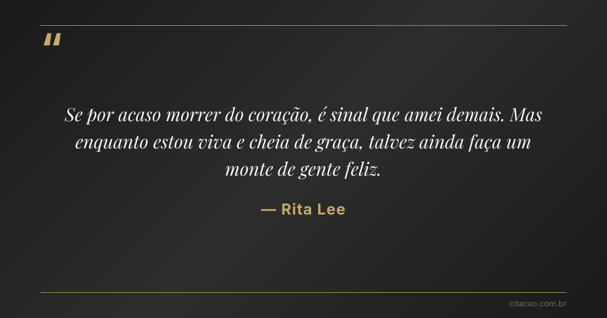 Citação de Rita Lee