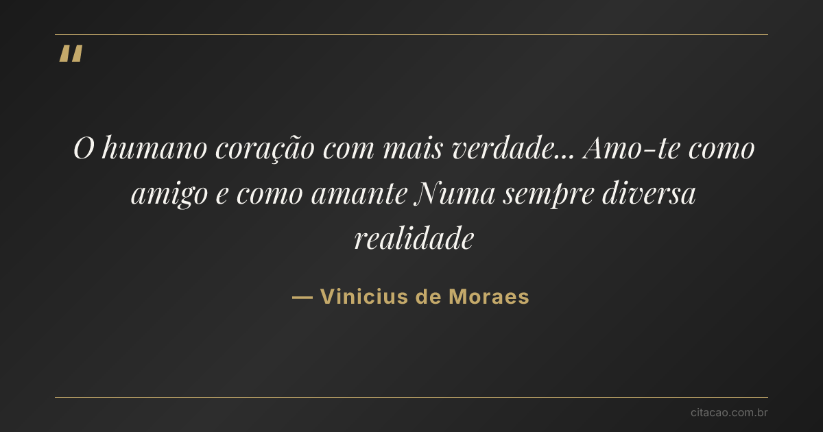 Citação de Vinicius de Moraes