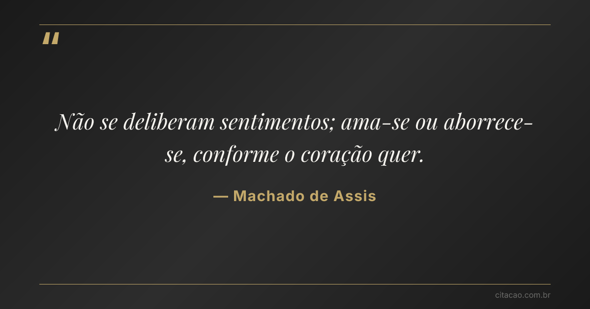 Citação de Machado de Assis