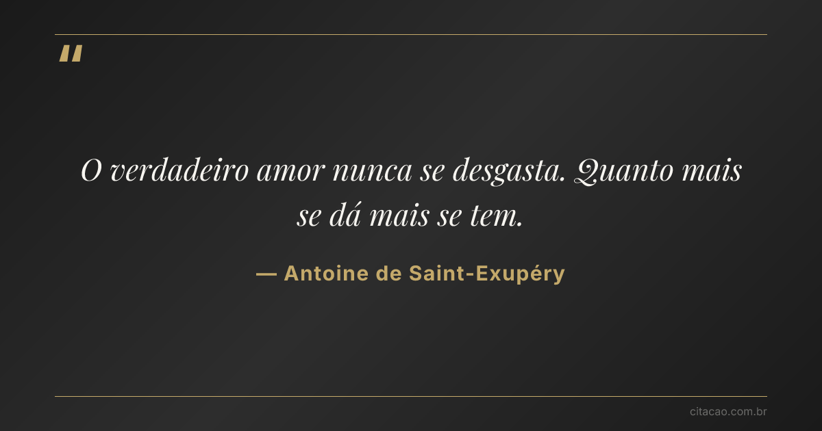 Citação de Antoine de Saint-Exupéry