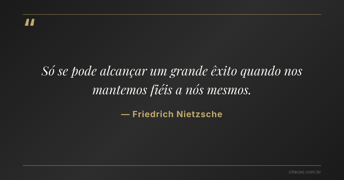 Citação de Friedrich Nietzsche