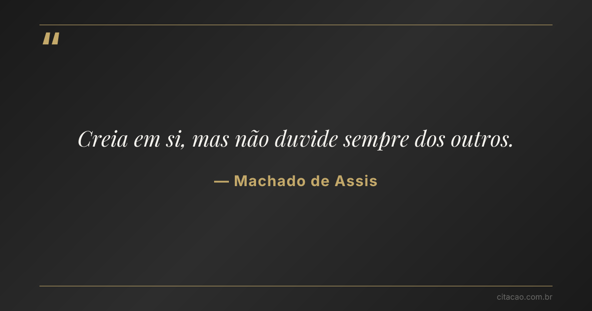 Citação de Machado de Assis