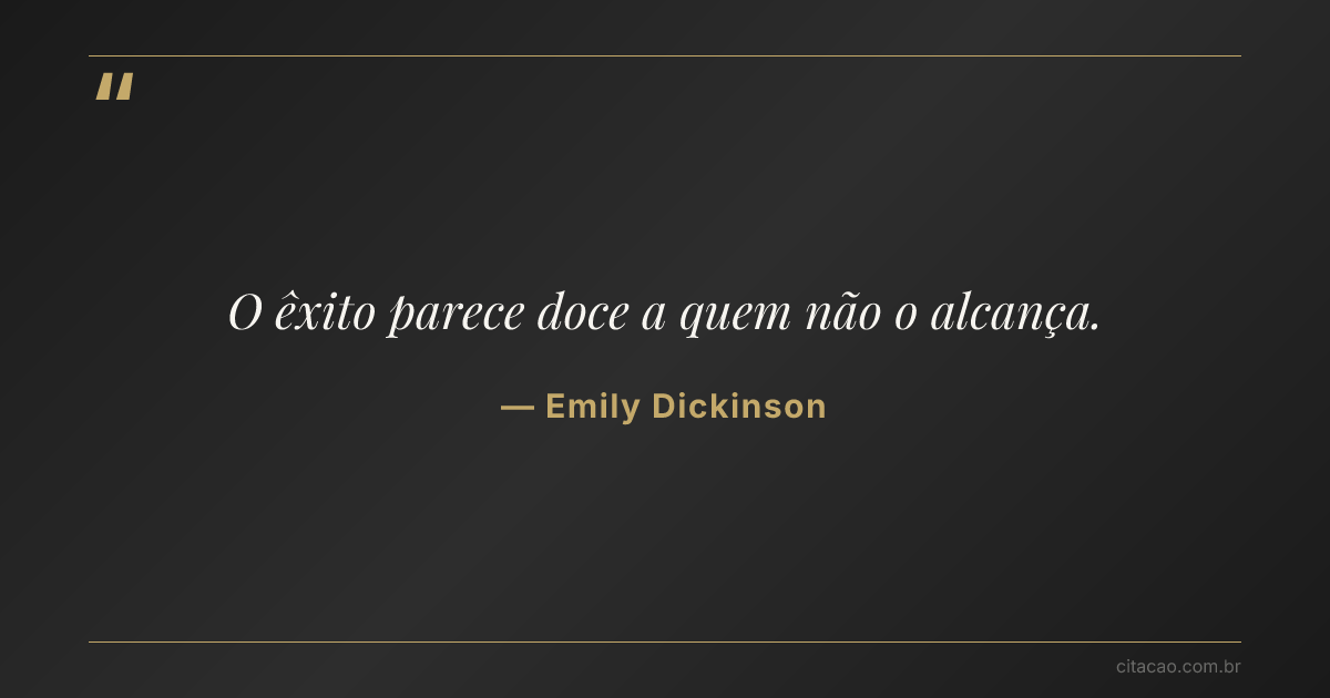 Citação de Emily Dickinson