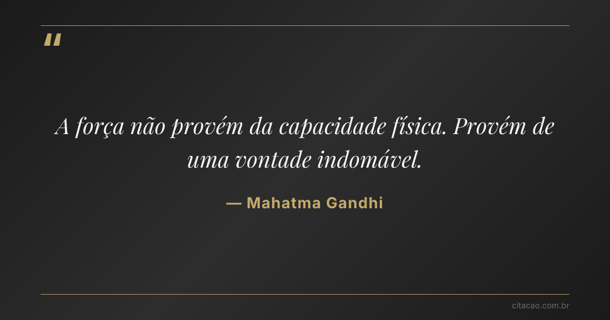 Citação de Mahatma Gandhi
