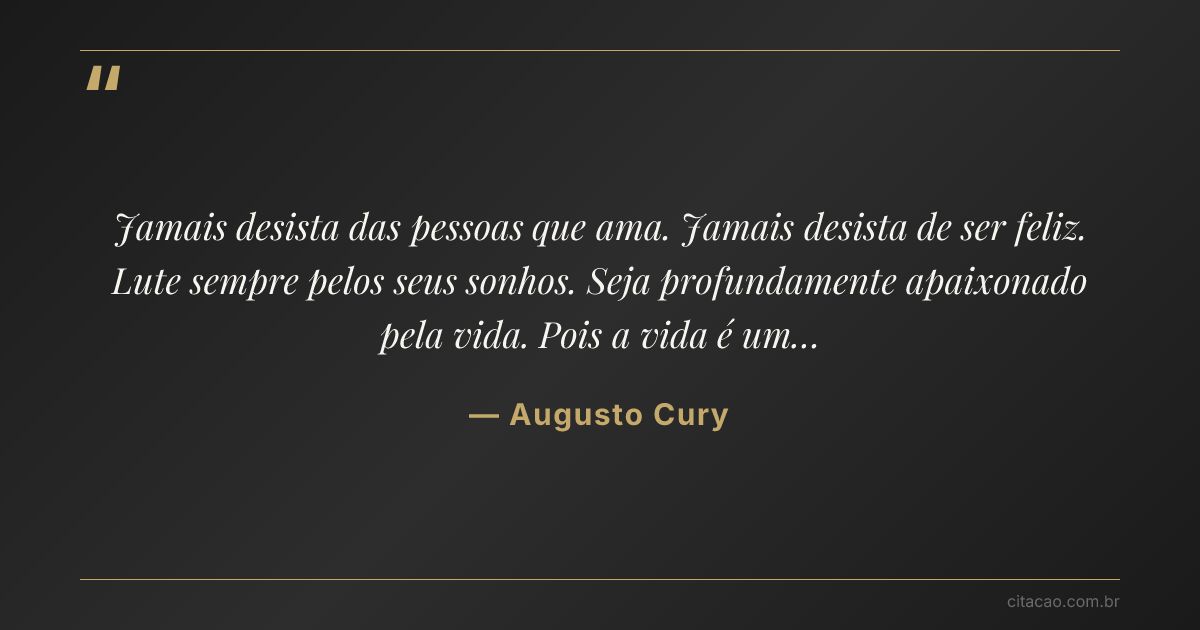 Citação de Augusto Cury