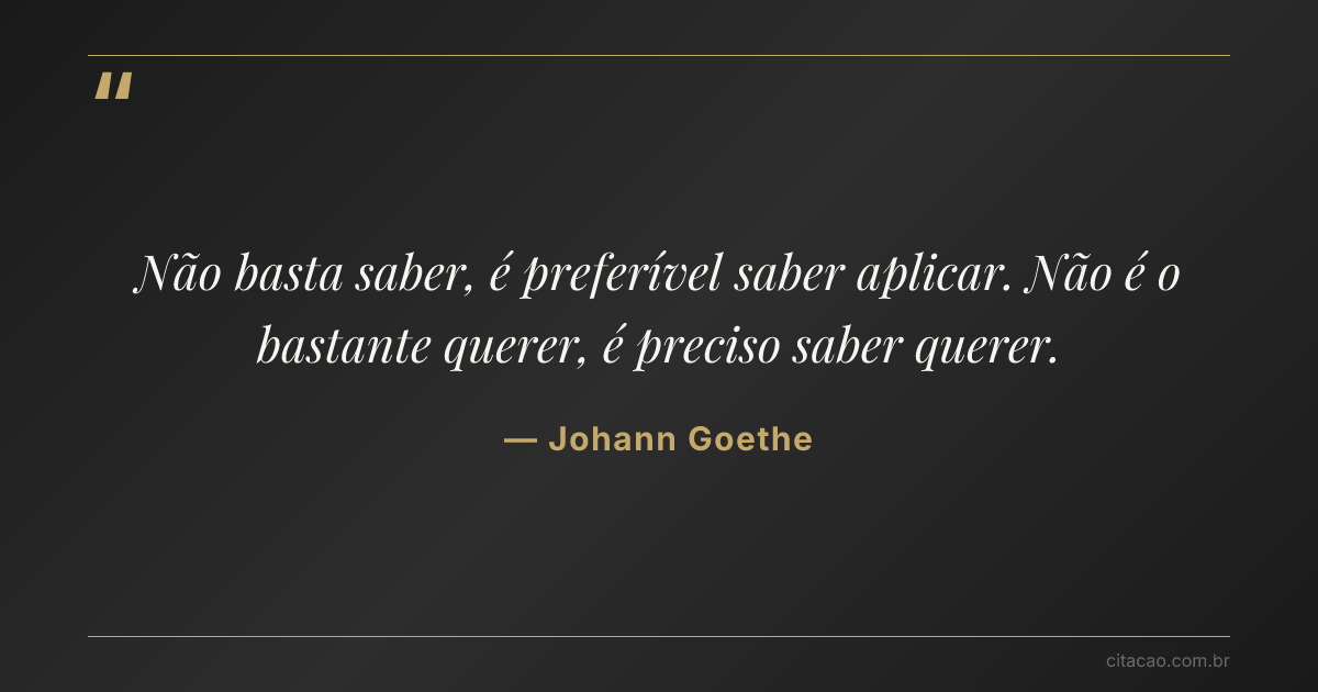 Citação de Johann Goethe