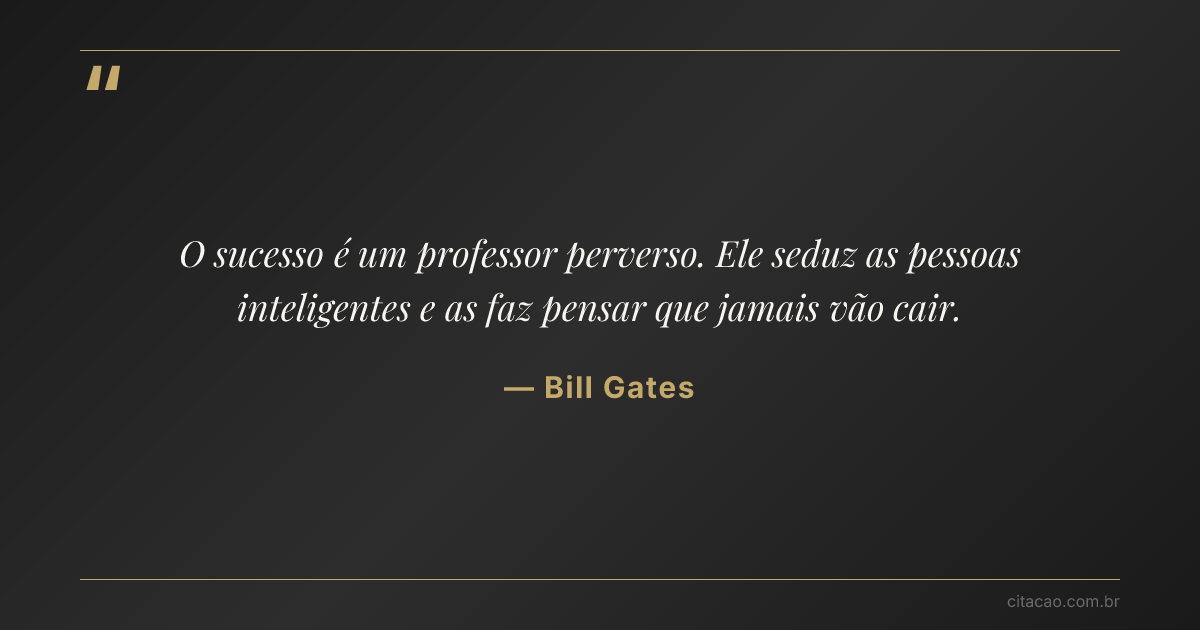 Citação de Bill Gates