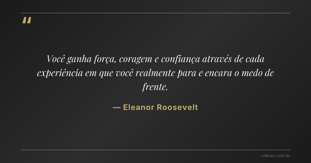 Citação de Eleanor Roosevelt