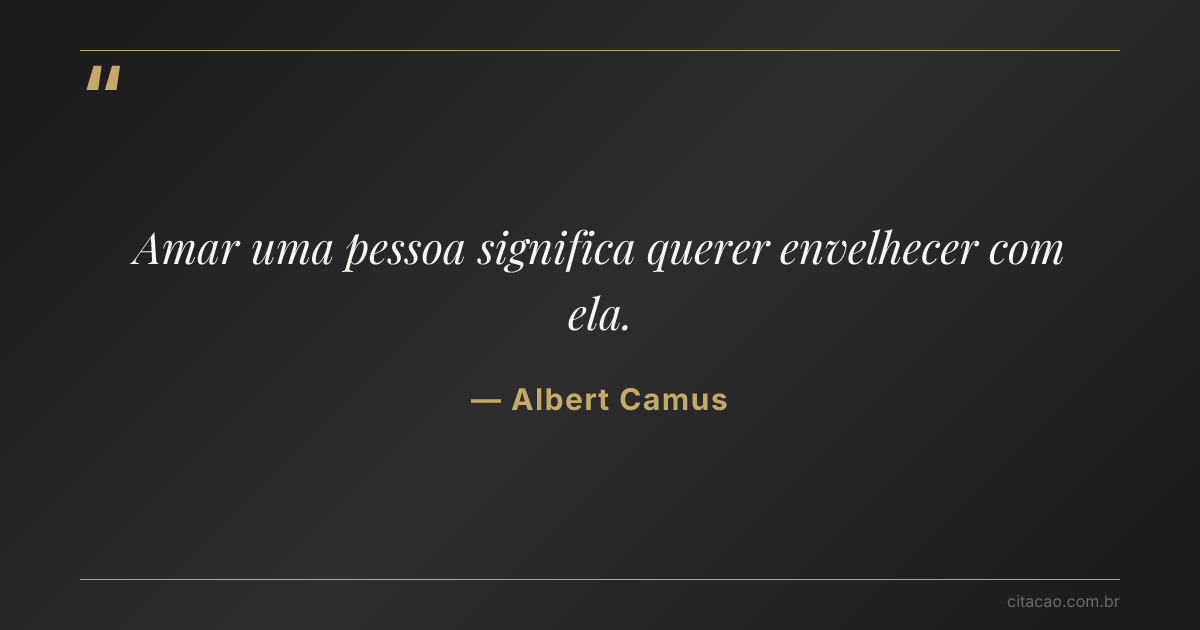 Citação de Albert Camus