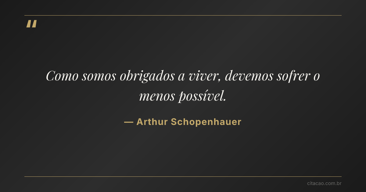 Citação de Arthur Schopenhauer
