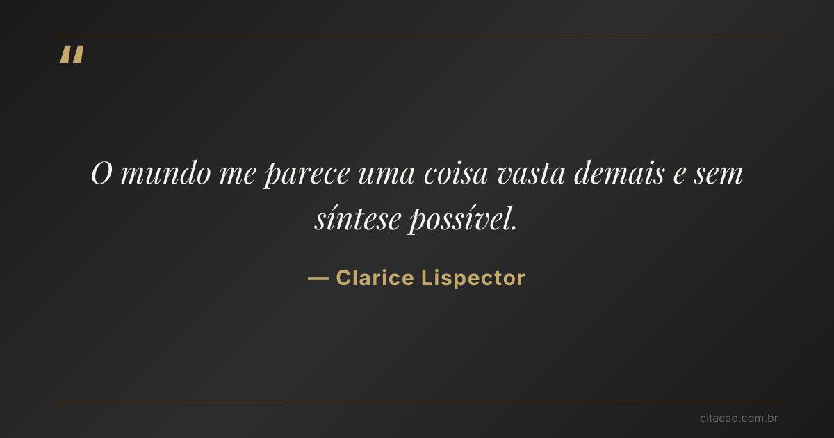 Citação de Clarice Lispector
