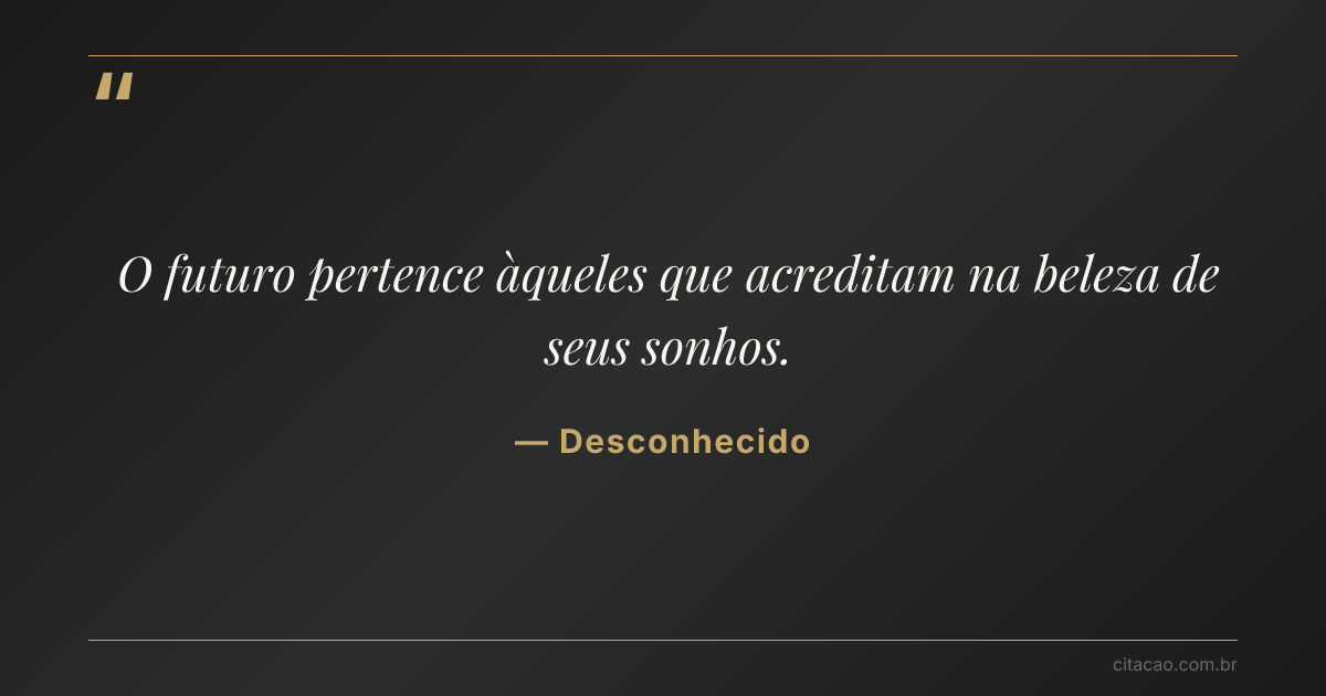 Citação de Desconhecido