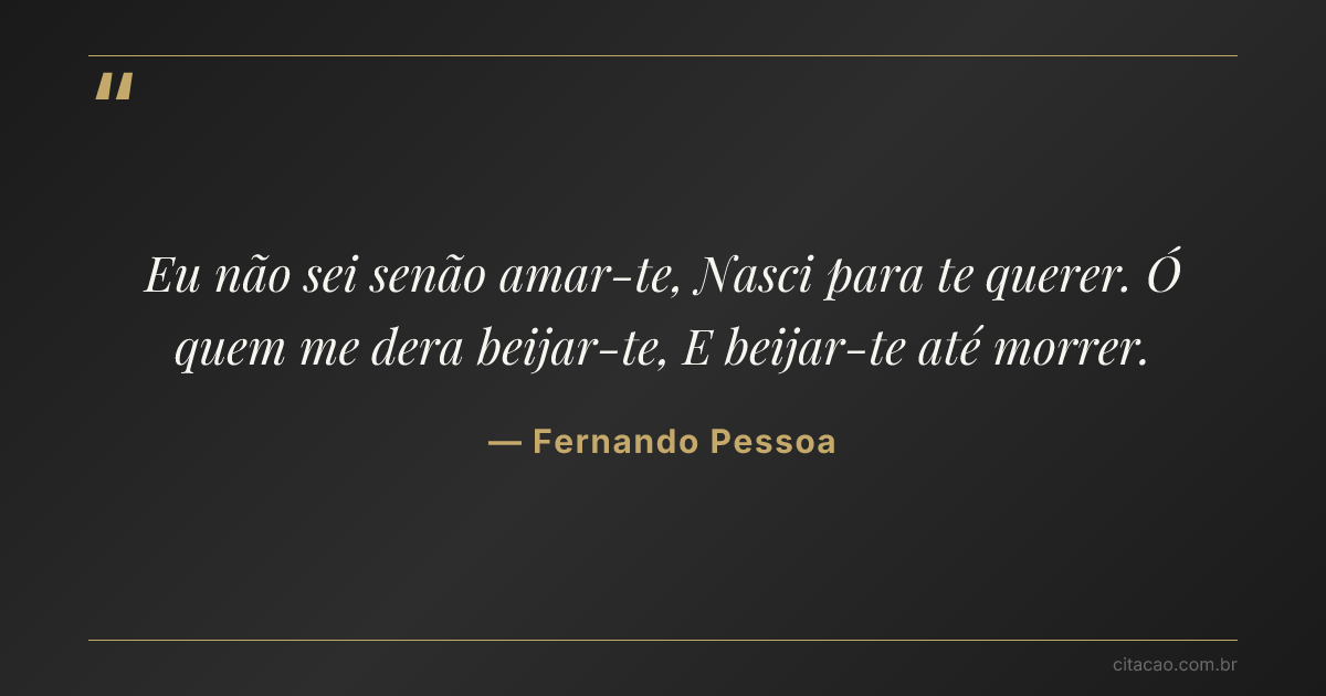 Citação de Fernando Pessoa