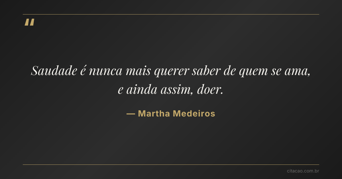 Citação de Martha Medeiros