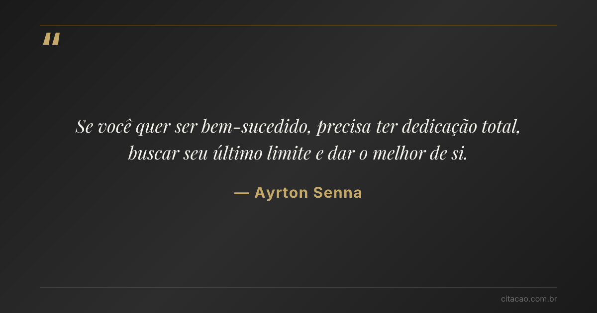Citação de Ayrton Senna