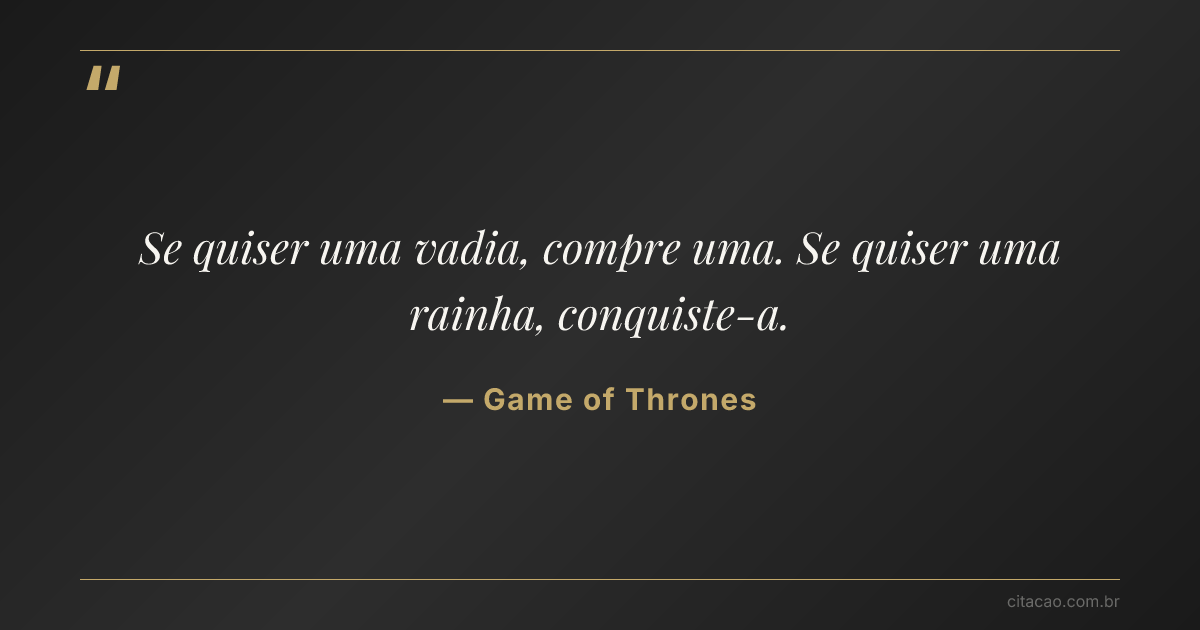 Citação de Game of Thrones