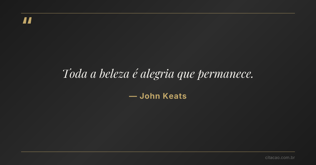 Citação de John Keats