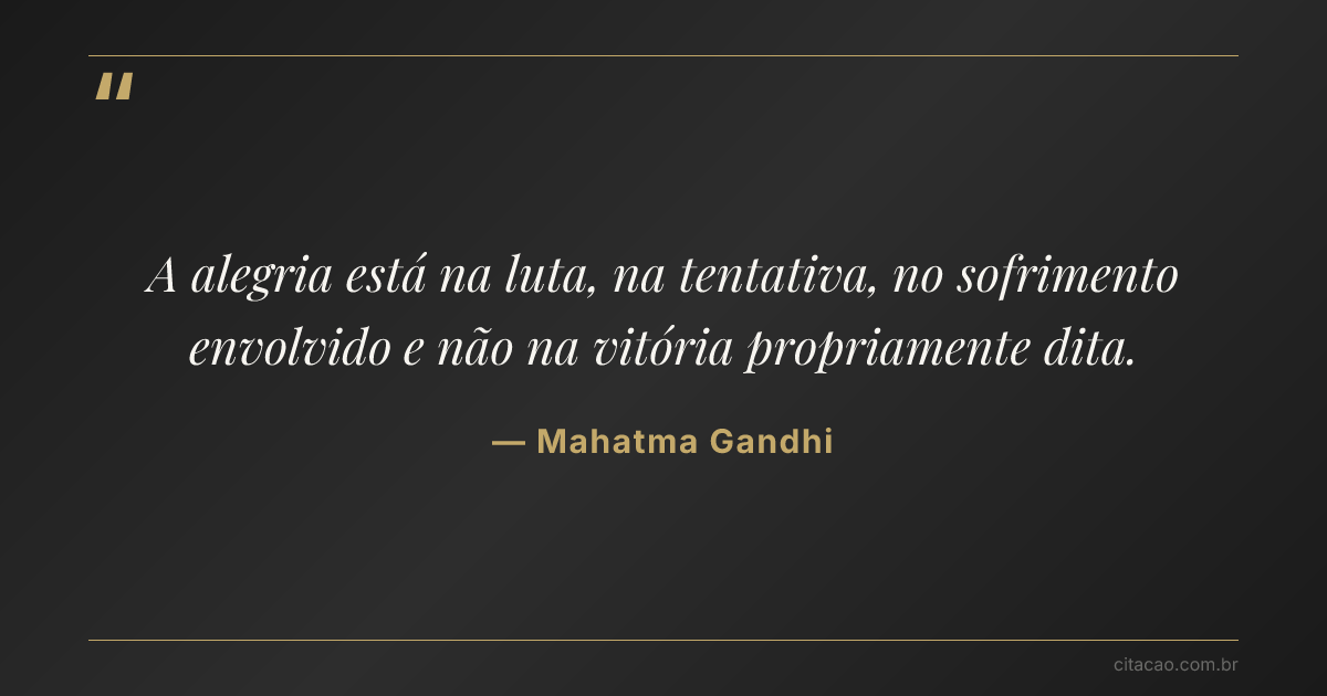 Citação de Mahatma Gandhi