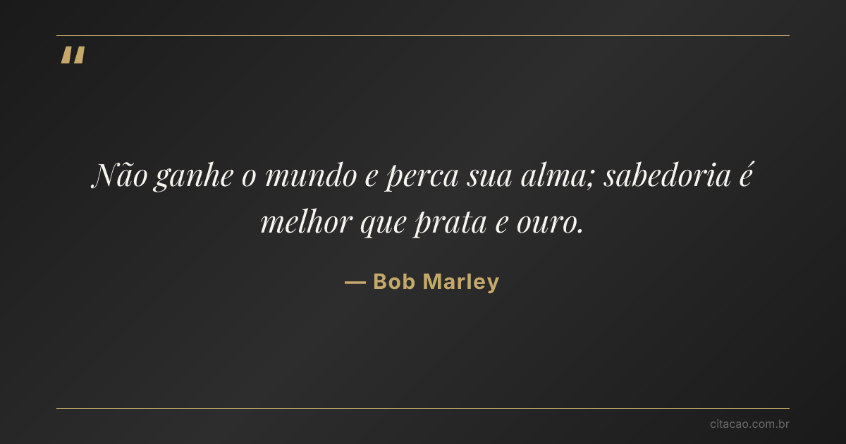 Citação de Bob Marley