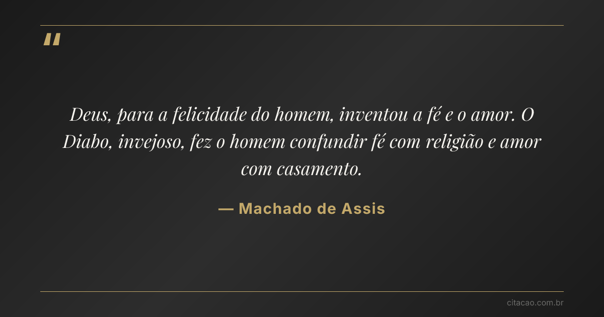 Citação de Machado de Assis