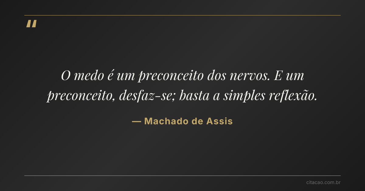 Citação de Machado de Assis
