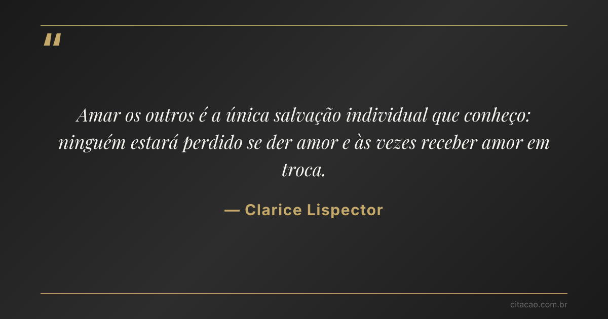 Citação de Clarice Lispector