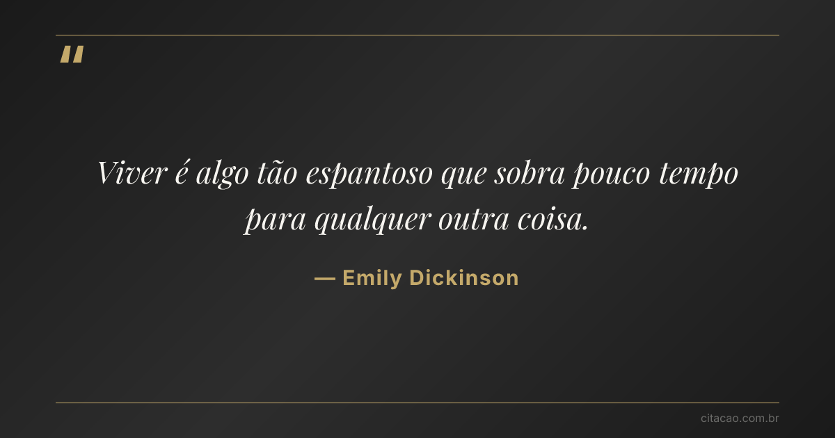 Citação de Emily Dickinson