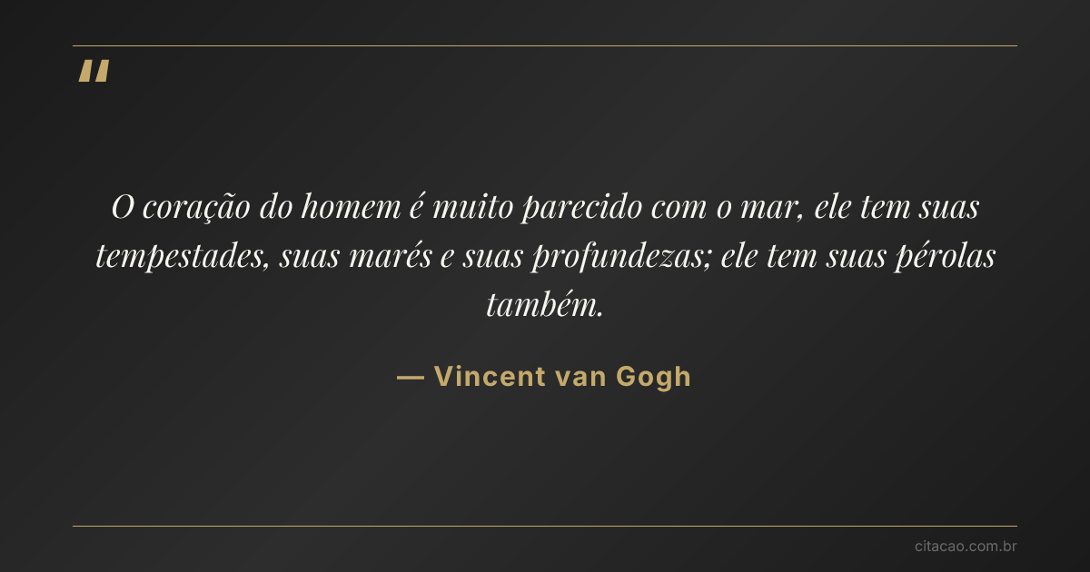 Citação de Vincent van Gogh