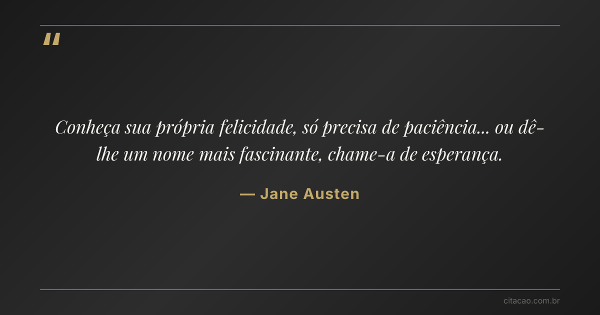 Citação de Jane Austen