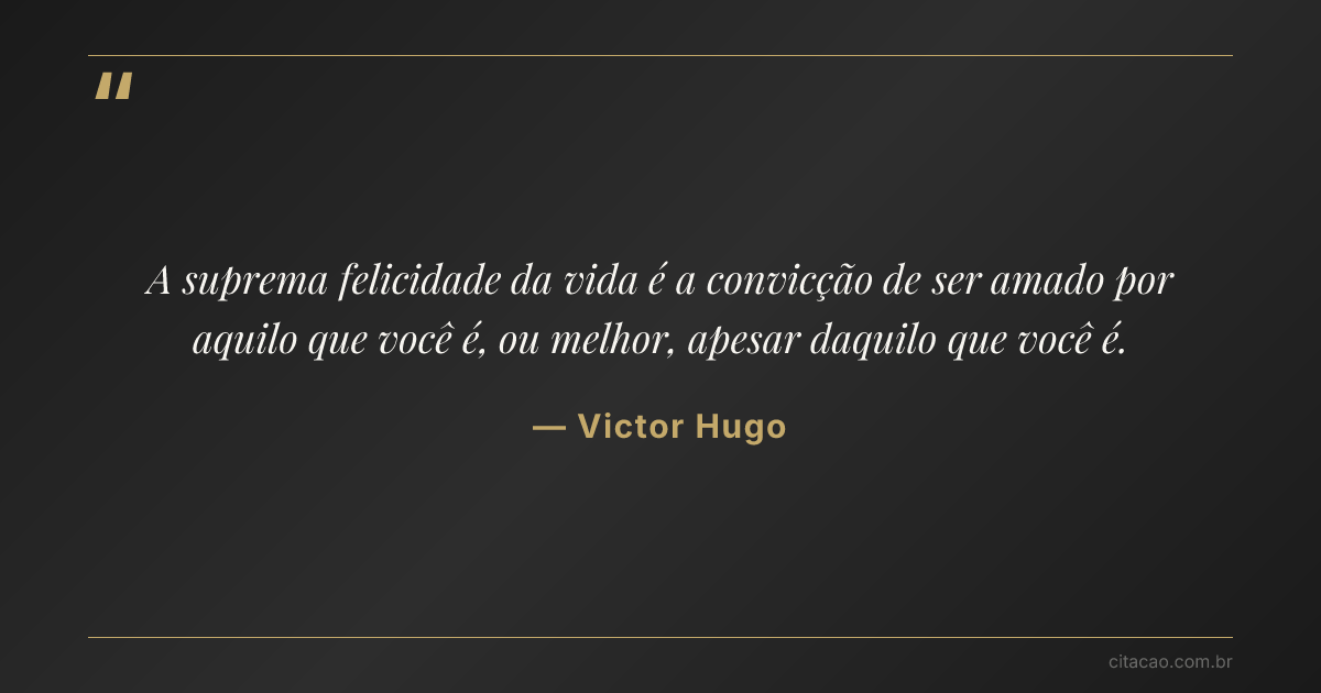 Citação de Victor Hugo