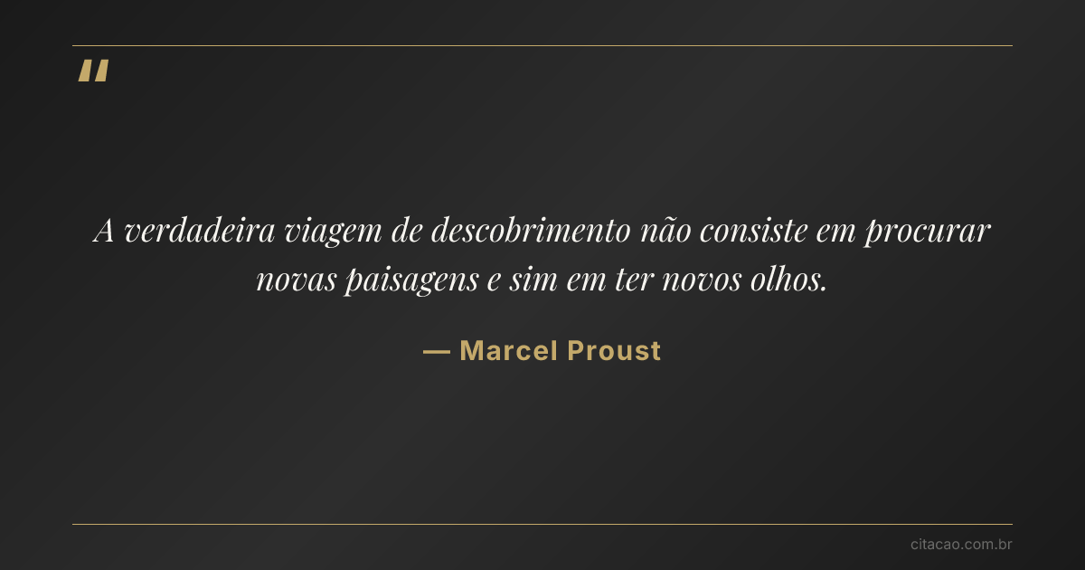 Citação de Marcel Proust