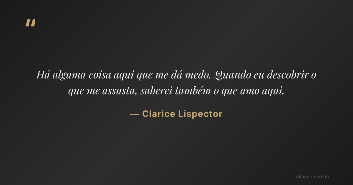 Citação de Clarice Lispector