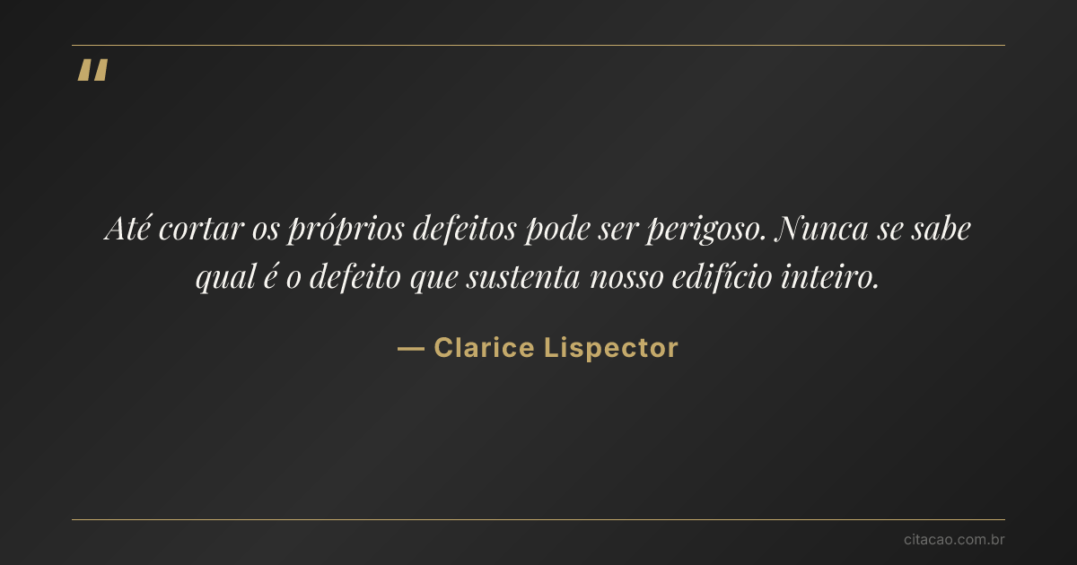 Citação de Clarice Lispector