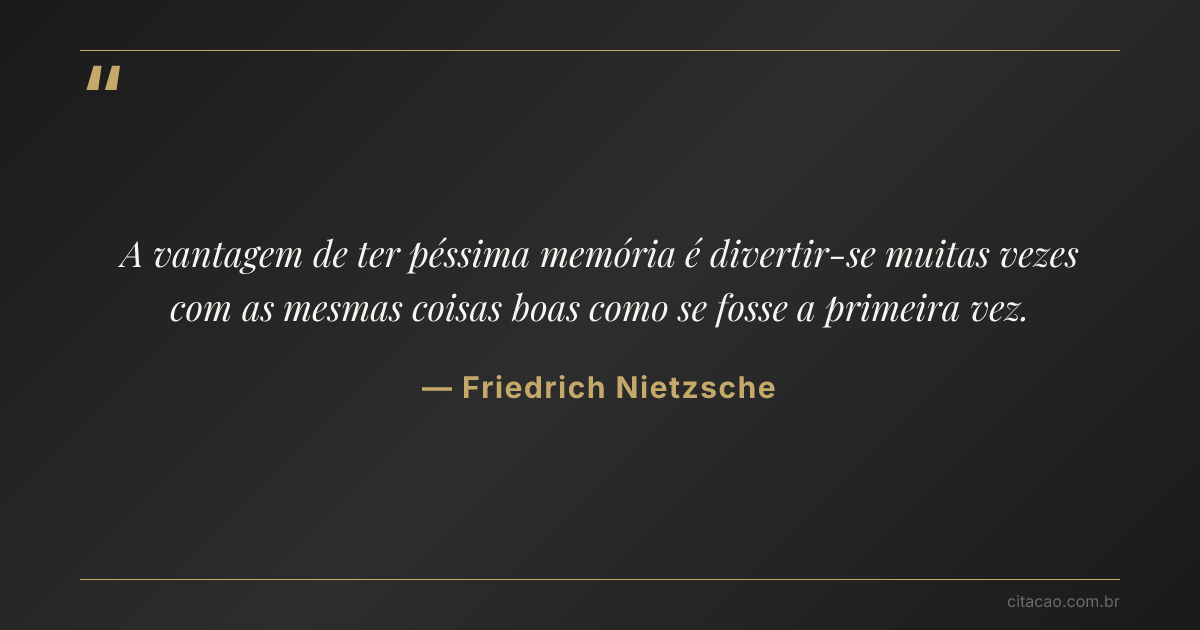 Citação de Friedrich Nietzsche