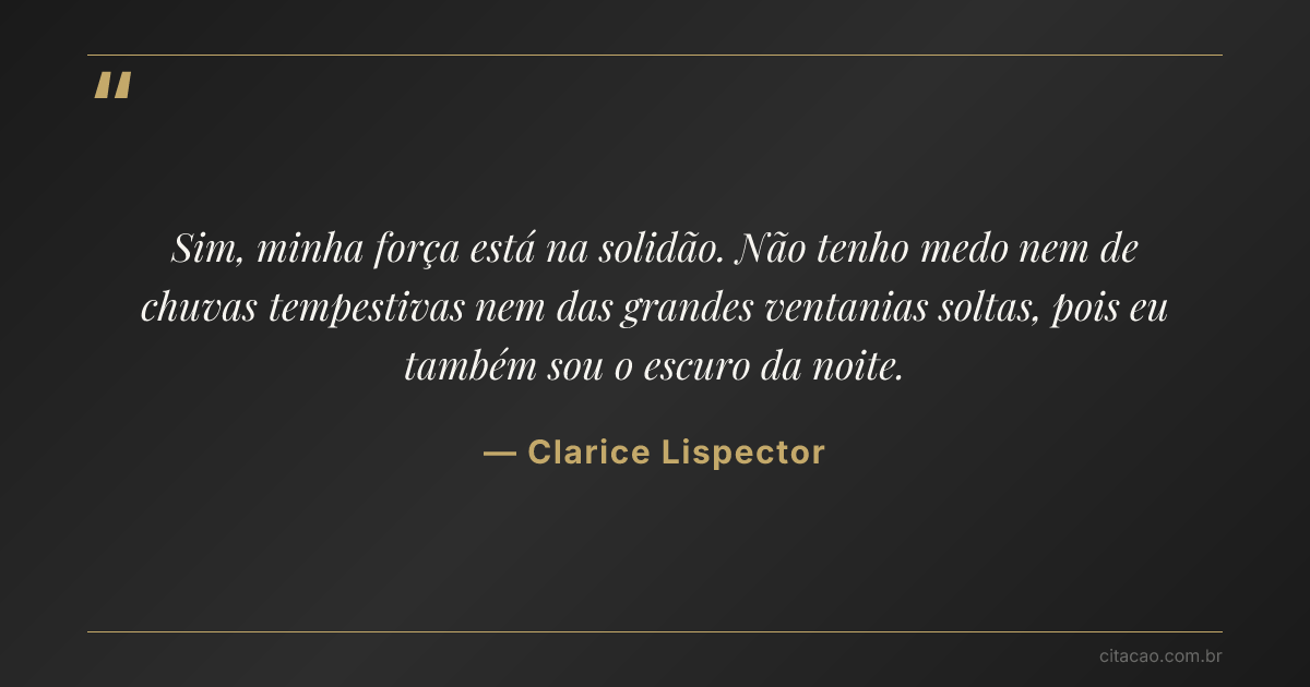 Citação de Clarice Lispector