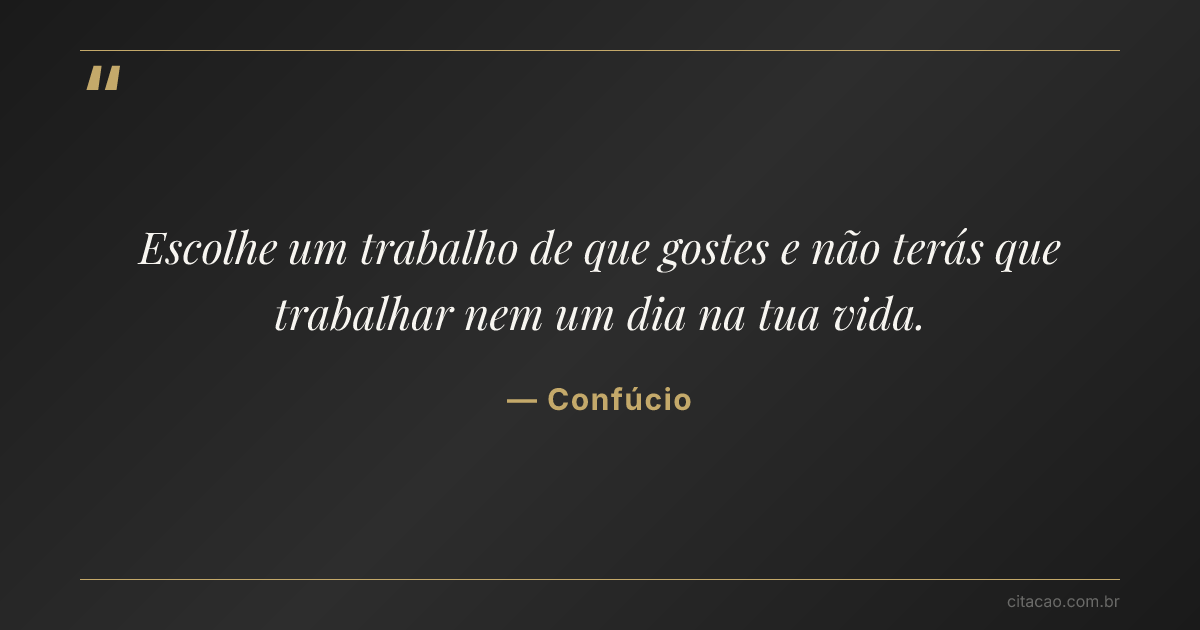 Citação de Confúcio