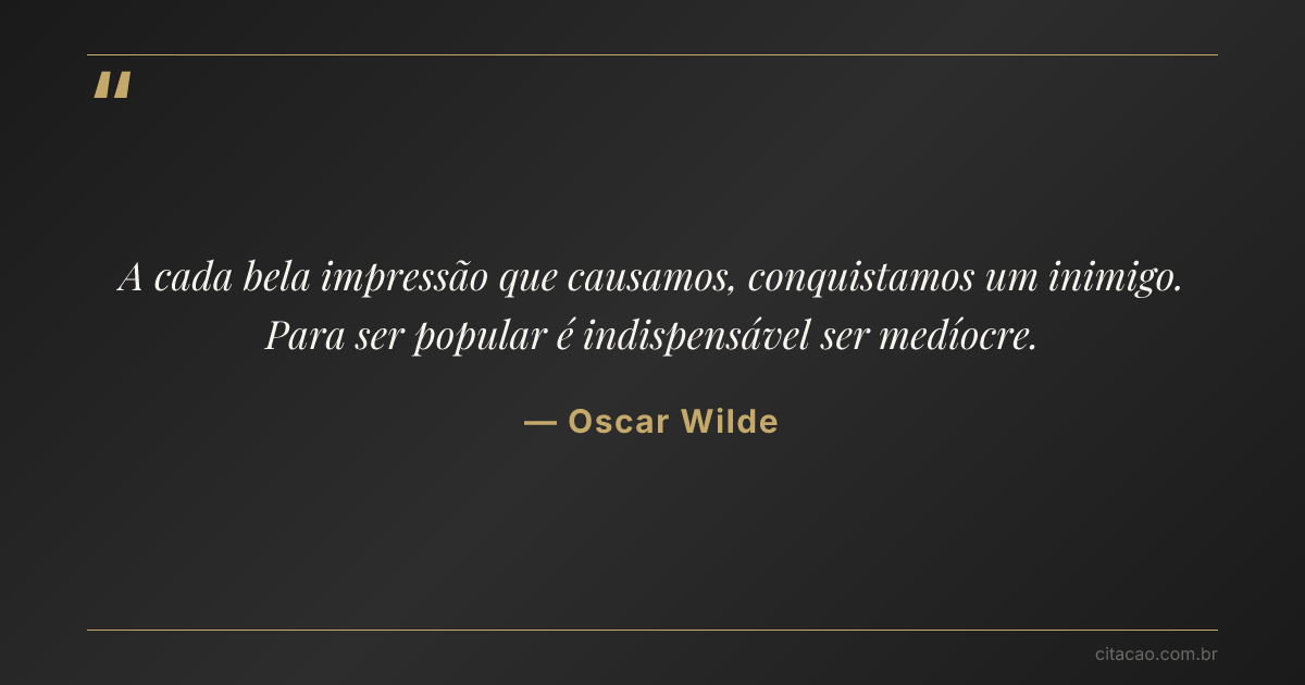 Citação de Oscar Wilde