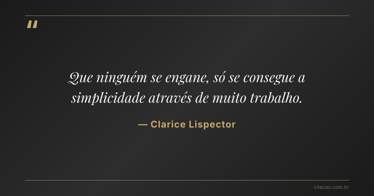 Citação de Clarice Lispector