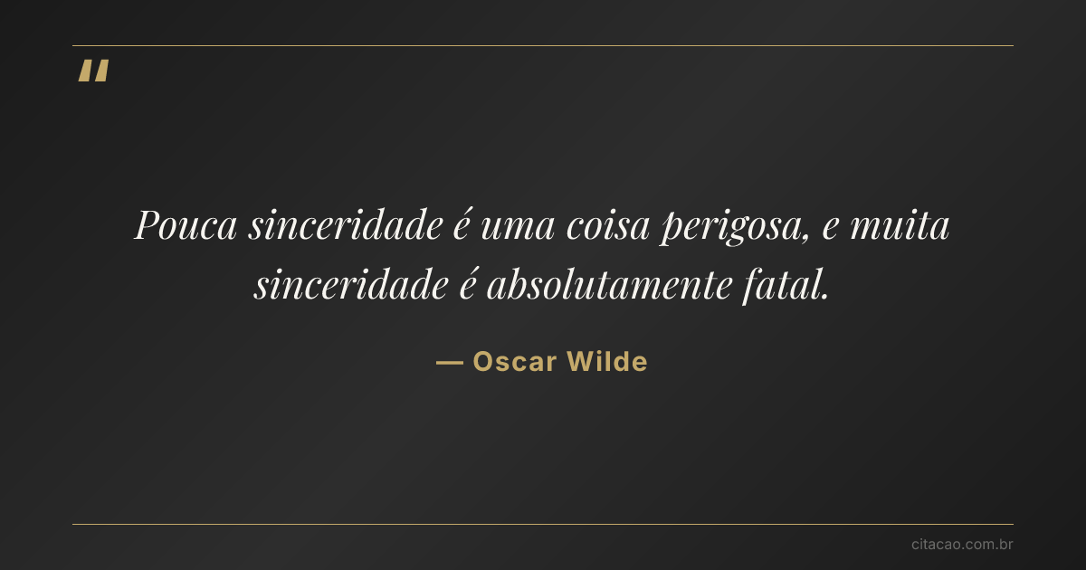 Citação de Oscar Wilde