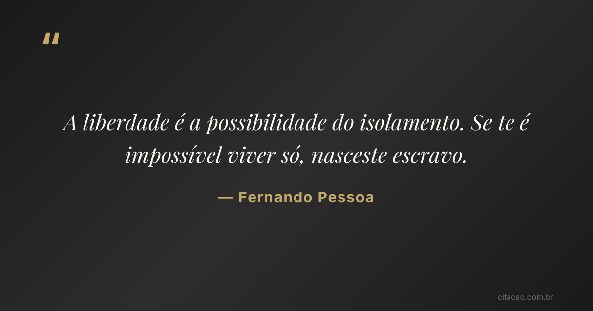 Citação de Fernando Pessoa