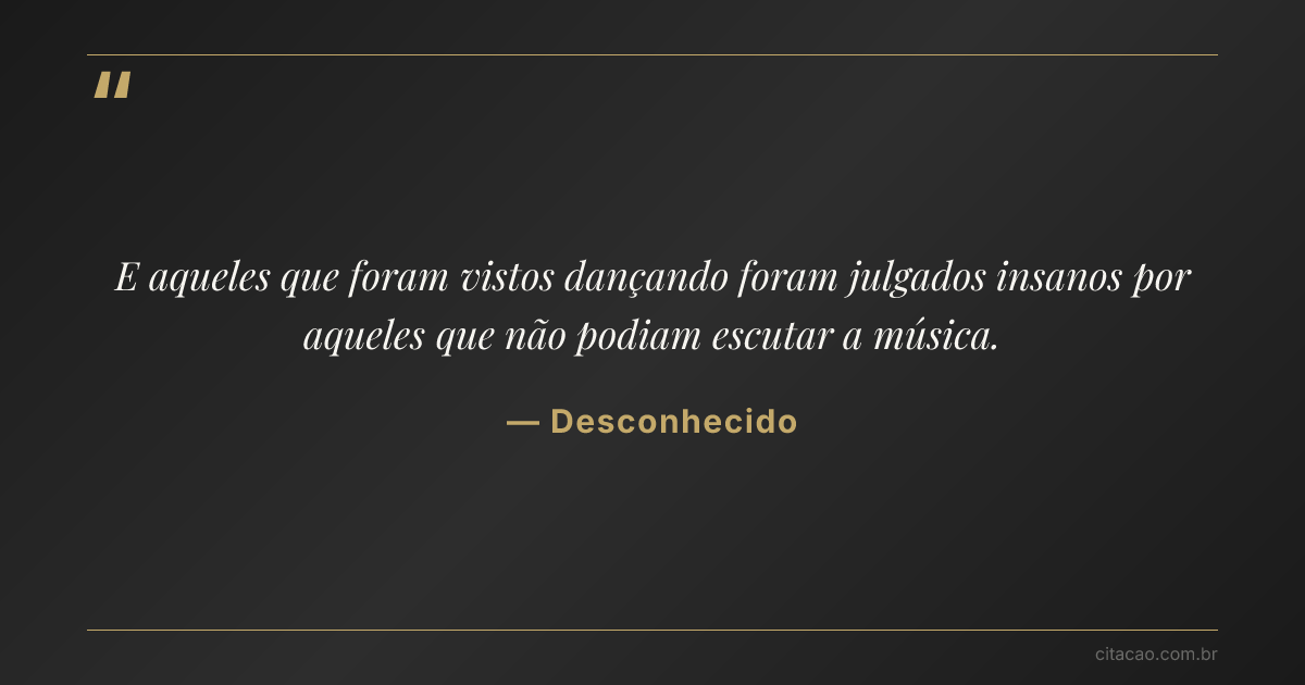 Citação de Desconhecido