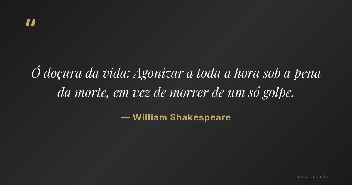 Citação de William Shakespeare