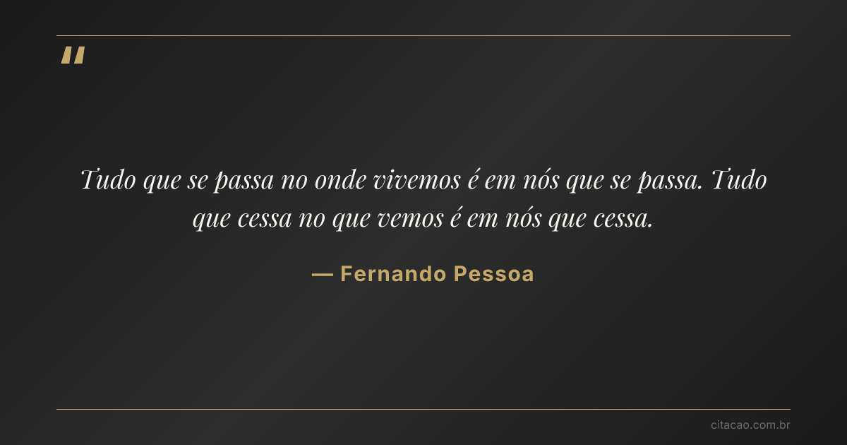 Citação de Fernando Pessoa