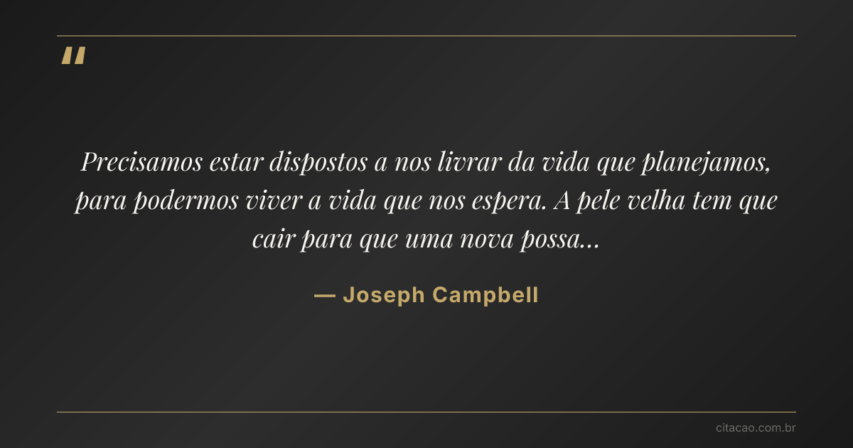 Citação de Joseph Campbell