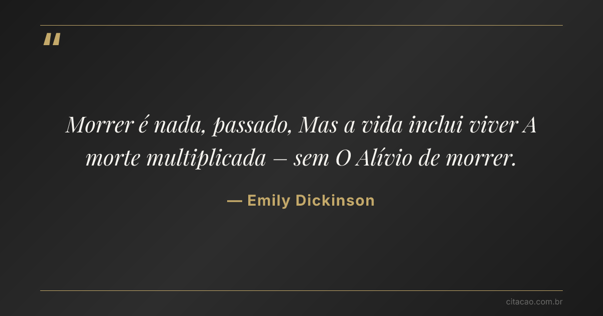 Citação de Emily Dickinson