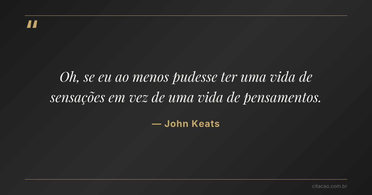 Citação de John Keats