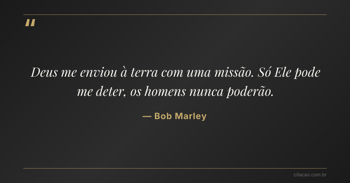 Citação de Bob Marley