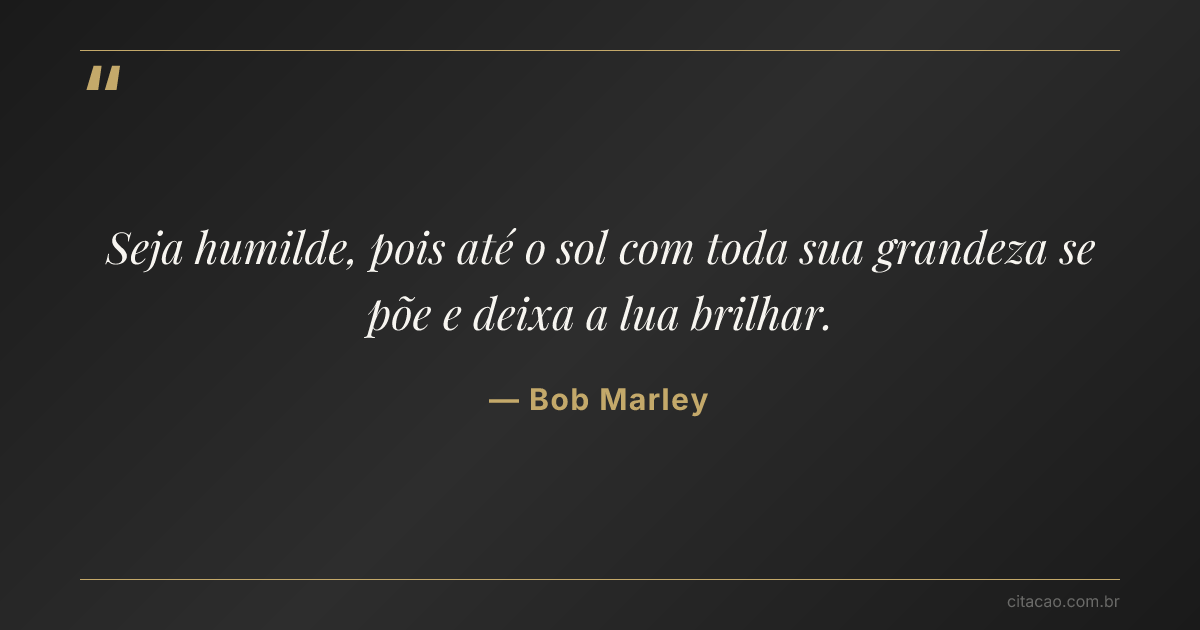 Citação de Bob Marley